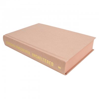 Unsheltered (Hardback)