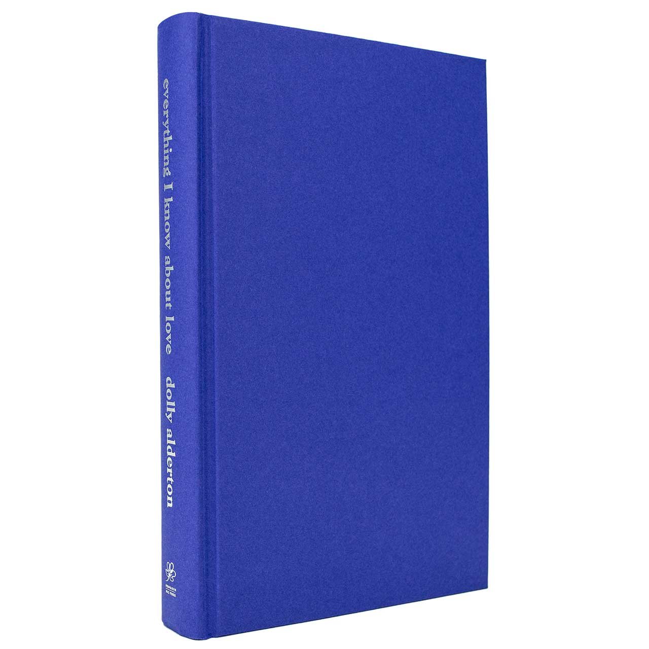 Everything I Know About Love by Dolly Alderton Waterstones