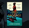 The Interview: Lissa Evans on Old Baggage