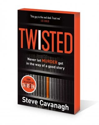 Twisted by Steve Cavanagh | Waterstones