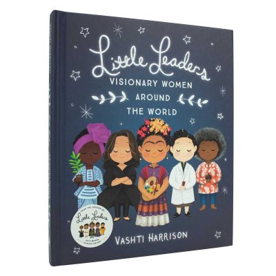 little leaders visionary women around the world