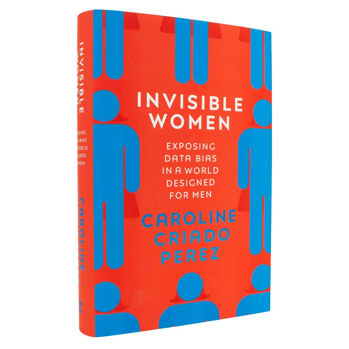 Invisible Women by Caroline Criadoperez Waterstones