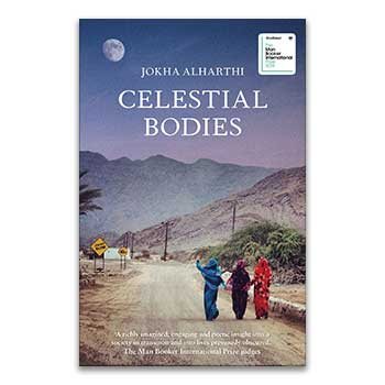 Celestial Bodies - Winner of the Man Booker International Prize 2019