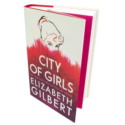 City of Girls: Signed Edition (Hardback)