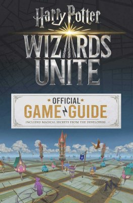 Wizards Unite The Official Game Guide By Stephen Stratton Waterstones - roblox top adventure games by egmont publishing uk waterstones