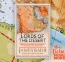 James Barr on Anglo-American Tensions in the Post-war Middle East