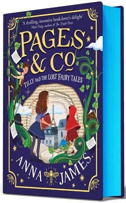 Pages & Co.: Tilly and the Lost Fairy Tales by Anna James | Waterstones