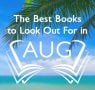 The Waterstones Round Up: August's Best Books