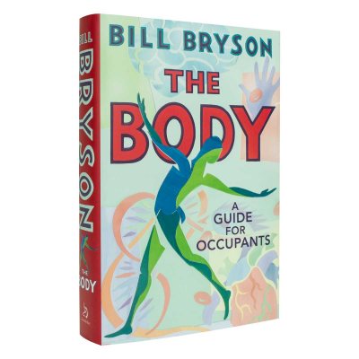 The Body: A Guide For Occupants (Hardback)