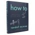How To: Signed Edition (Hardback)