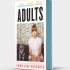 Adults: Signed Exclusive Edition (Hardback)