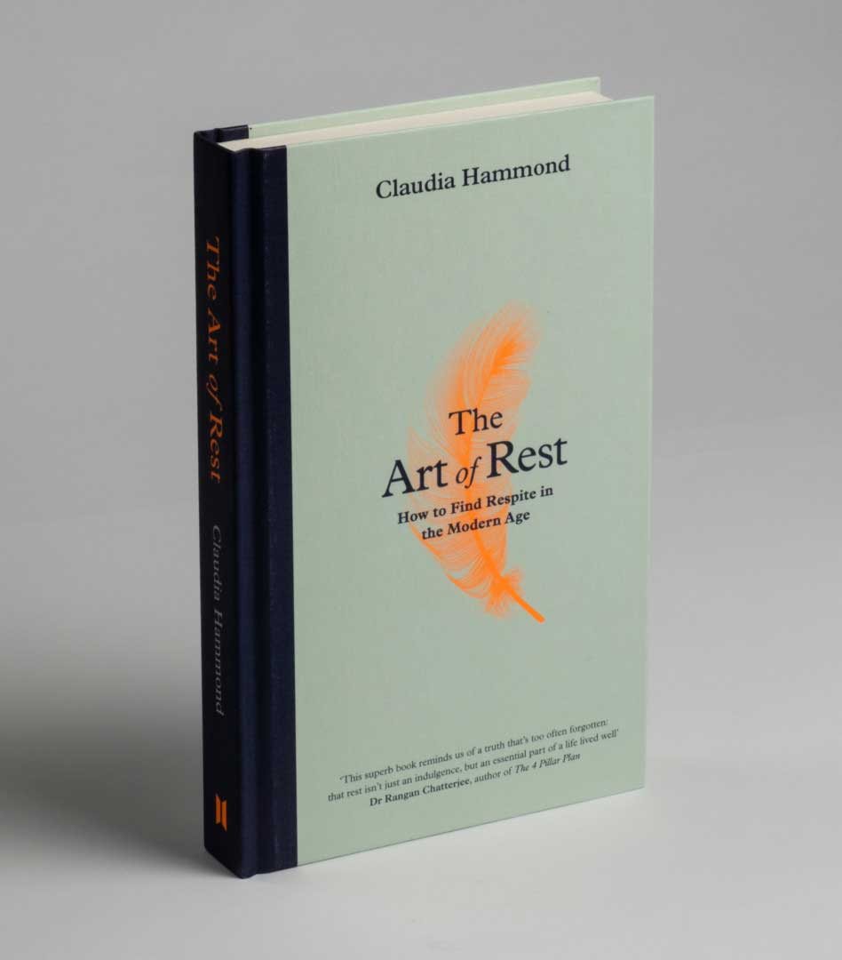 The Art of Rest by Claudia Hammond Waterstones