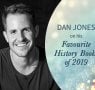 Dan Jones Recommends His Top History Books of 2019 