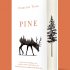 Pine: Signed Edition (Hardback)