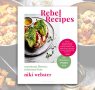 A Mouth-Watering New Vegan Recipe from Rebel Recipes