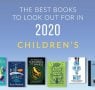 The Best Books to Look Out For in 2020: Children's and Young Adult