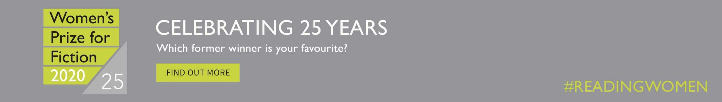 Women's Prize for Fiction 25 Years Anniversary