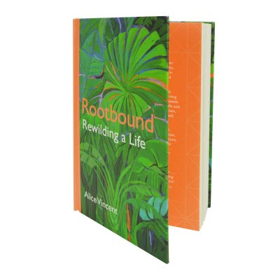 Rootbound: Rewilding a Life (Hardback)