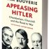 Appeasing Hitler: Chamberlain, Churchill and the Road to War (Paperback)