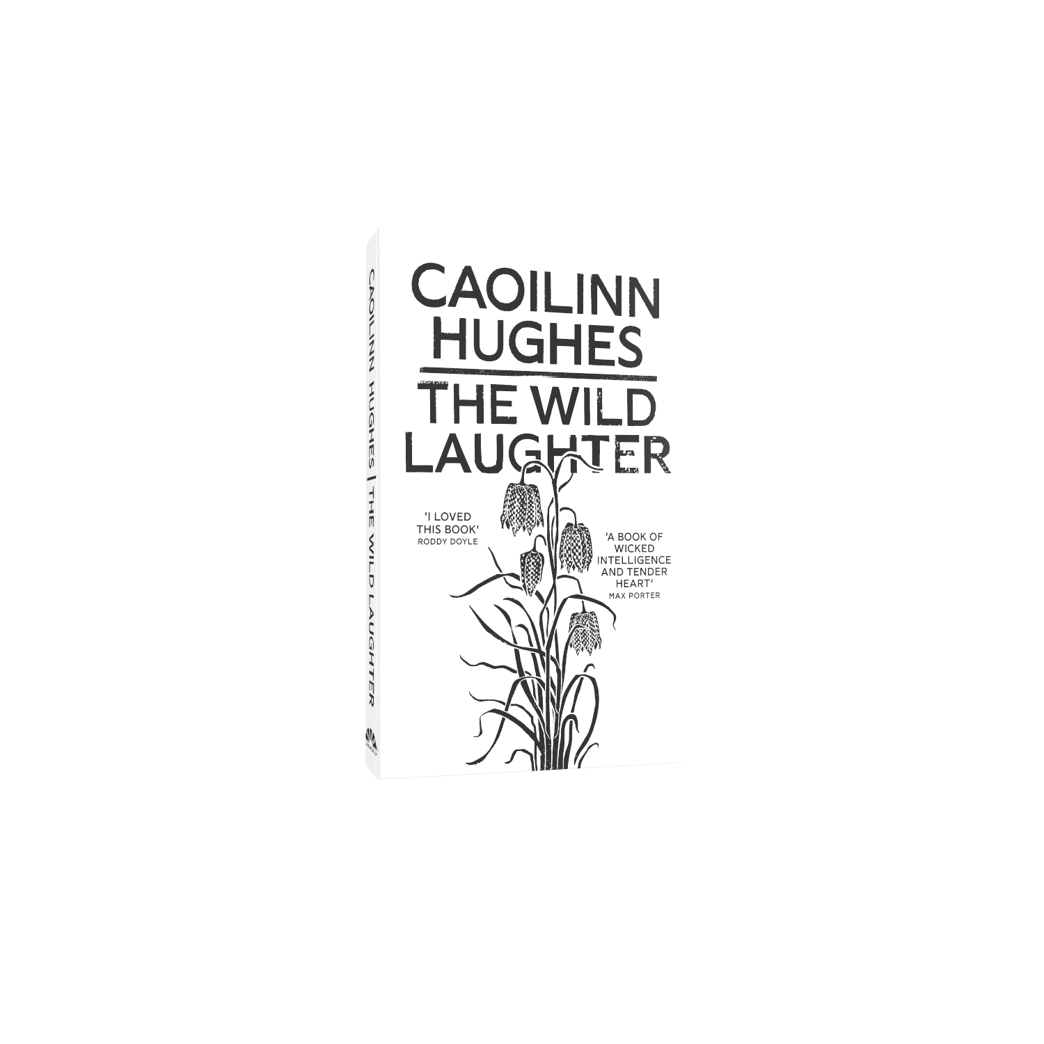 The Wild Laughter (Hardback)