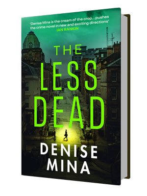 The Less Dead by Denise Mina | Waterstones