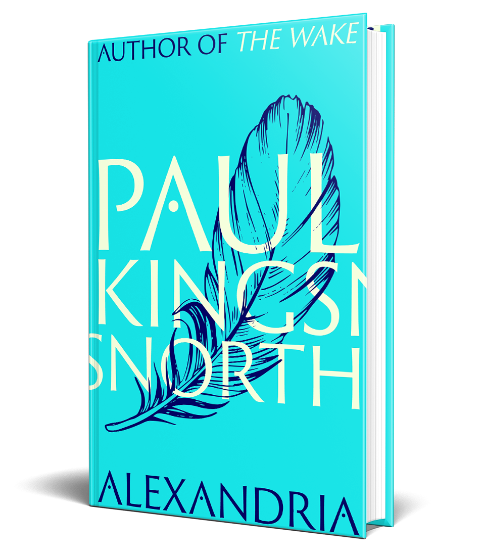 Alexandria by Paul Kingsnorth Waterstones