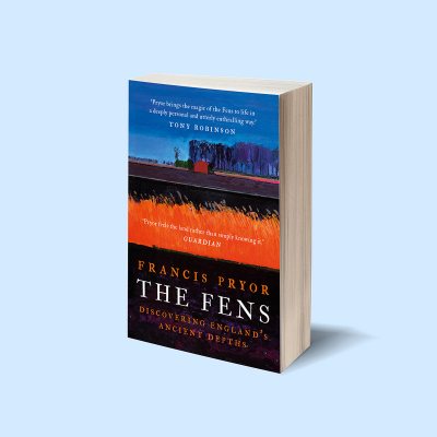 The Fens: Discovering England's Ancient Depths (Paperback)