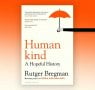 Rutger Bregman on Human Kindness in Times of Crisis
