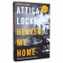 Heaven, My Home - Highway 59 by Attica Locke (Paperback)