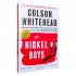 The Nickel Boys: Exclusive Edition (Paperback)