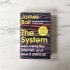 The System: Who Owns the Internet, and How It Owns Us (Hardback)
