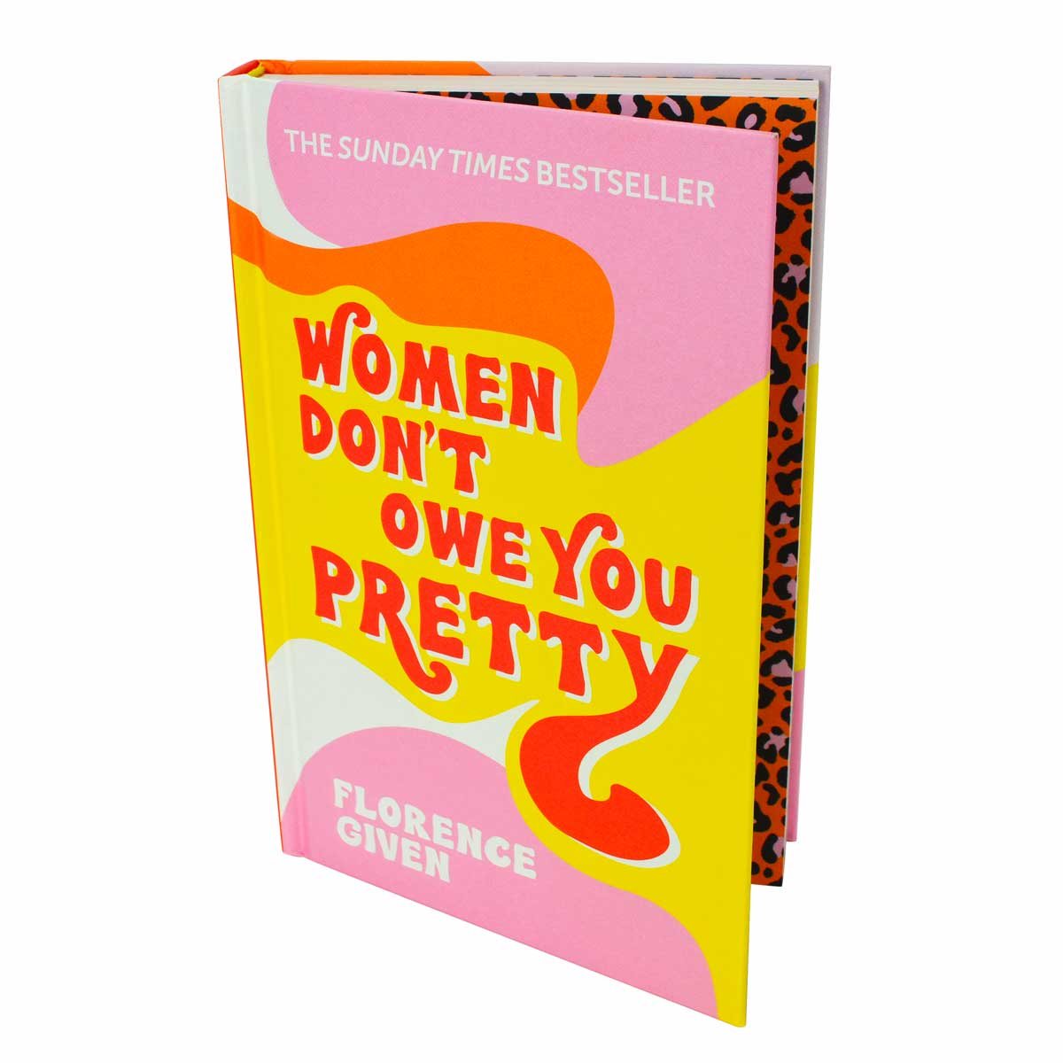 Women Dont Owe You Pretty By Florence Given Waterstones 