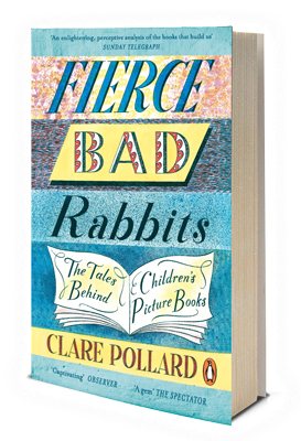 Fierce Bad Rabbits By Clare Pollard Waterstones