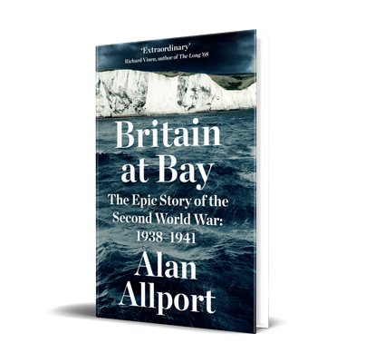 Britain at Bay: The Epic Story of the Second World War: 1938-1941 (Hardback)