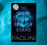 An Extract from To Sleep in a Sea of Stars by Christopher Paolini 