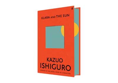 Klara and the Sun: Signed Edition (Hardback)