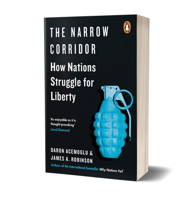The Narrow Corridor: How Nations Struggle for Liberty (Paperback)