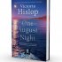 One August Night: Signed Exclusive Edition (Hardback)