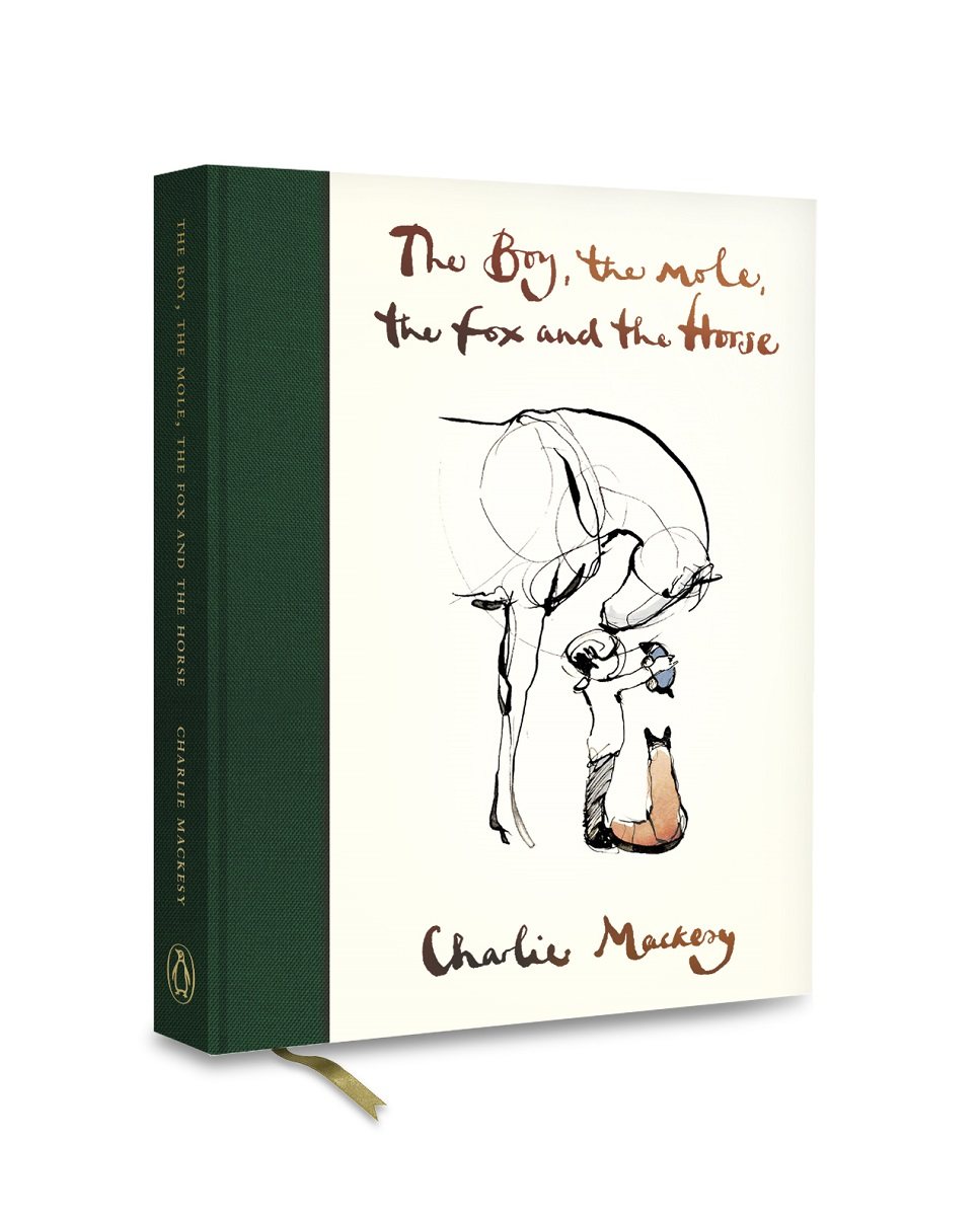 The Boy, The Mole, The Fox And The Horse By Charlie Mackesy | Waterstones