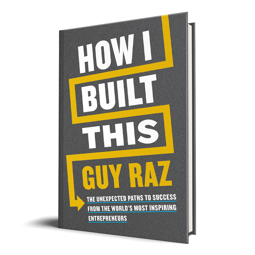How I Built This: The Unexpected Paths to Success From the World's Most Inspiring Entrepreneurs (Hardback)
