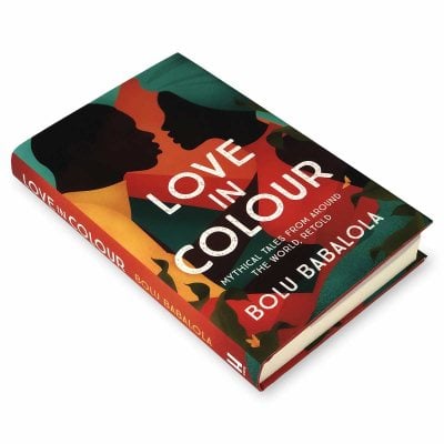 Love In Colour By Bolu Babalola | Waterstones