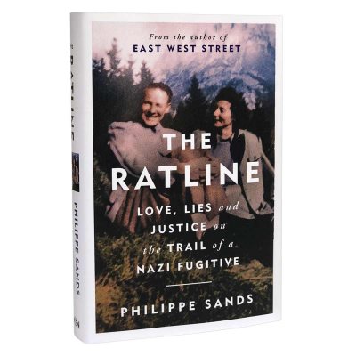 The Ratline: Love, Lies and Justice on the Trail of a Nazi Fugitive (Hardback)