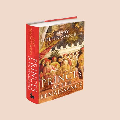 Princes of the Renaissance (Hardback)