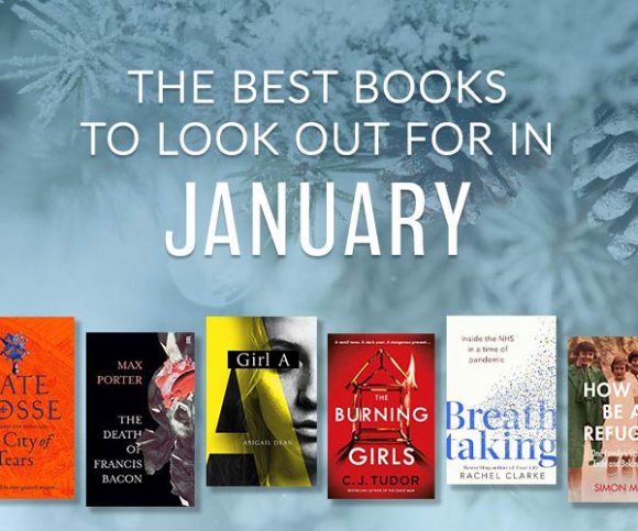 The Waterstones Round Up: January's Best Books