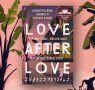 An Extract from Love After Love by Ingrid Persaud 