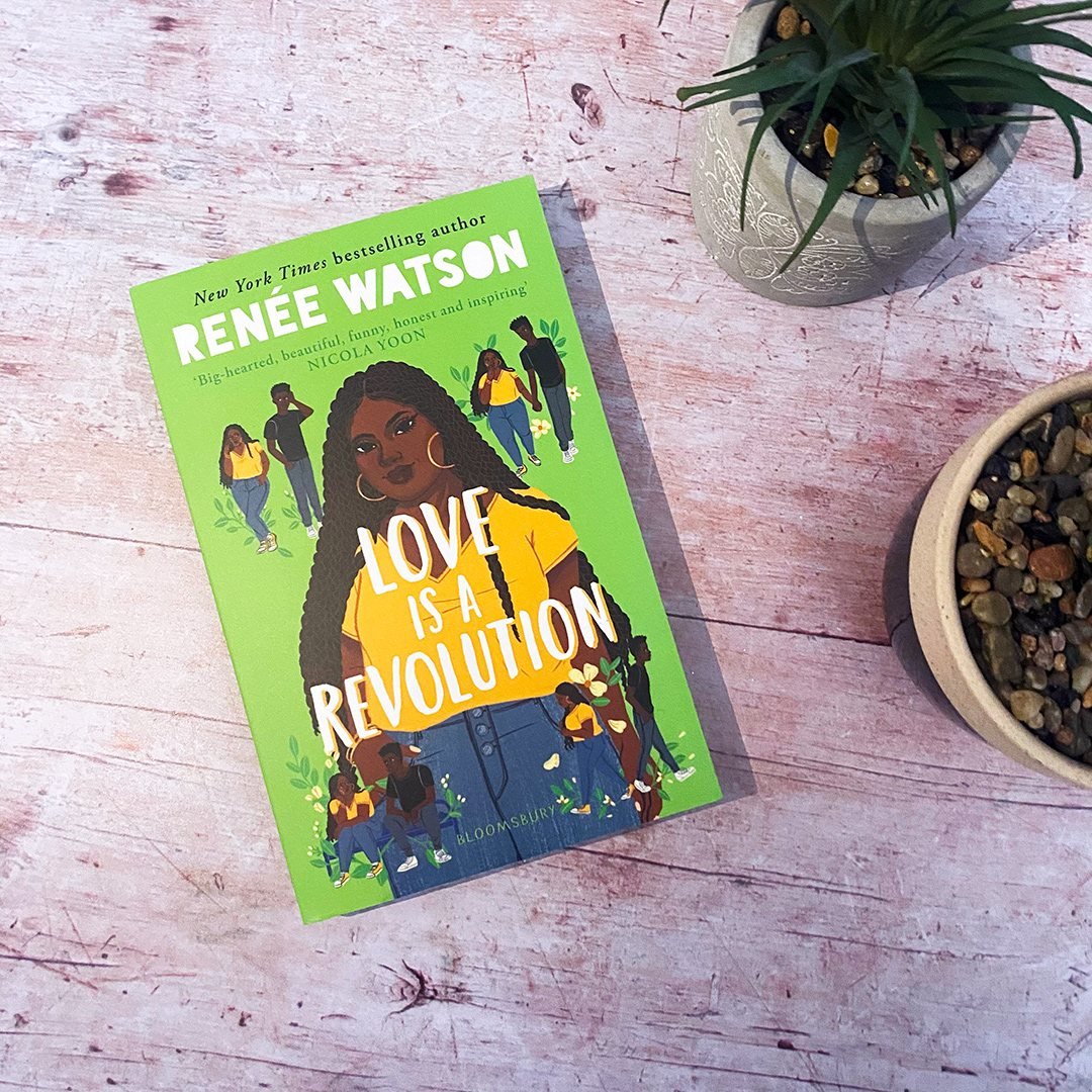 Love Is a Revolution by Renée Watson | Waterstones