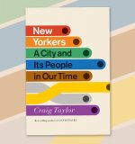 Craig Taylor on an Essential New York Read