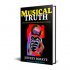 Musical Truth: A Musical History of Modern Black Britain in 28 Songs (Hardback)