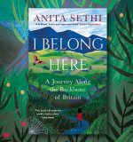 Anita Sethi on Walking the Backbone of Britain