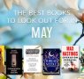 The Waterstones Round Up: May's Best Books